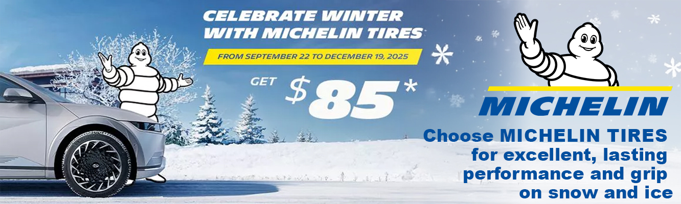 Celebrate winter with Michelin Tires. From September 22 to December 19, 2025 get a $85 rebate on select tires.
